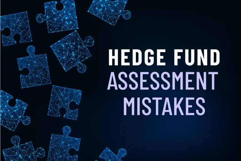 Common Mistakes of Hedge Fund Assessment 